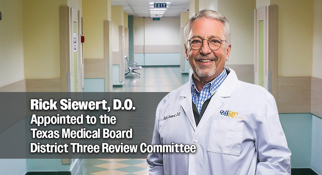 Governor Abbott Appoints Siewert to Texas Medical Board District Three Review Committee